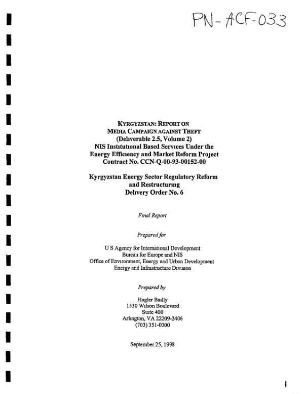Kyrgyzstan : report on media campaign against theft (deliverable 2.5, vol. 2) -- NIS [New Independent States] institutional based services under the energy efficiency and market reform project : contract no. CCN-Q-00-93-00152-00 -- final report