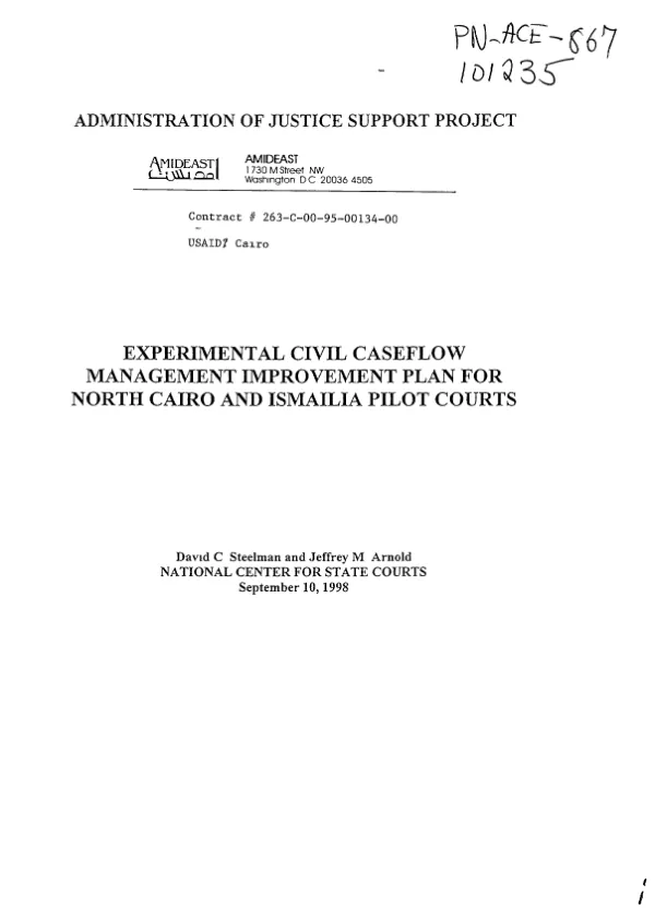 Experimental civil caseflow management improvement plan for North Cairo and Ismailia pilot courts [Egypt]
