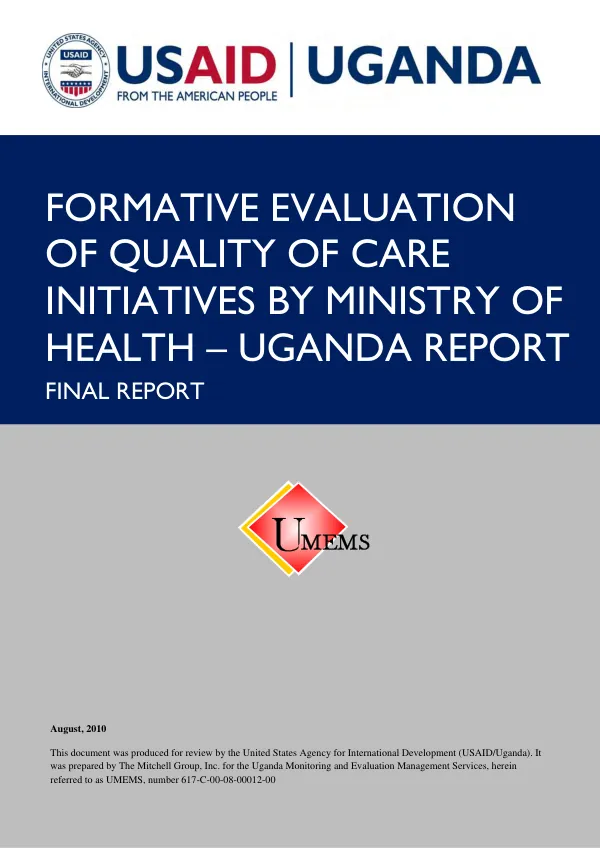 Formative evaluation of quality of care initiatives by Ministry of Health - Uganda report : final report