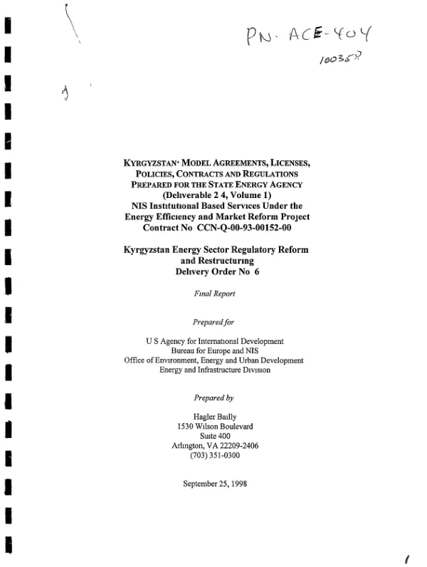Kyrgyzstan : model agreements, licenses, policies, contracts and regulations prepared for the State Energy Agency (deliverable 2.4, [volumes 1-4]) -- final report