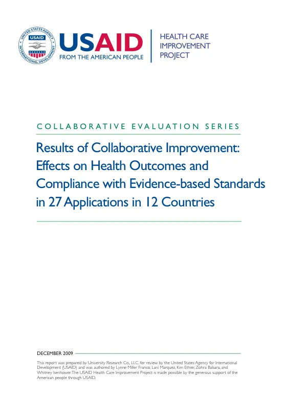 Results of collaborative improvement : effects on health outcomes and compliance with evidence-based standards in 27 applications in 12 countries