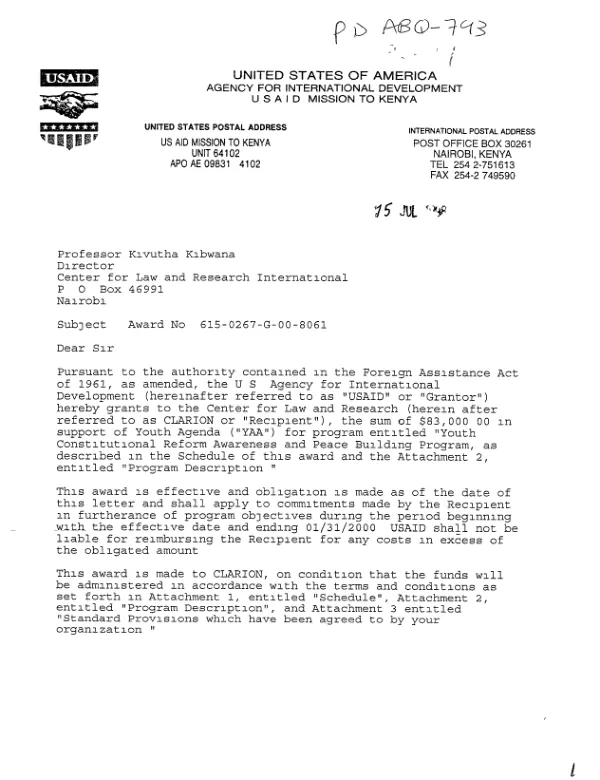 USAID award no. 615-0267-G-00-8061 to the Center for Law and Research International to support a program entitled "youth constitutional reform awareness and peace building"