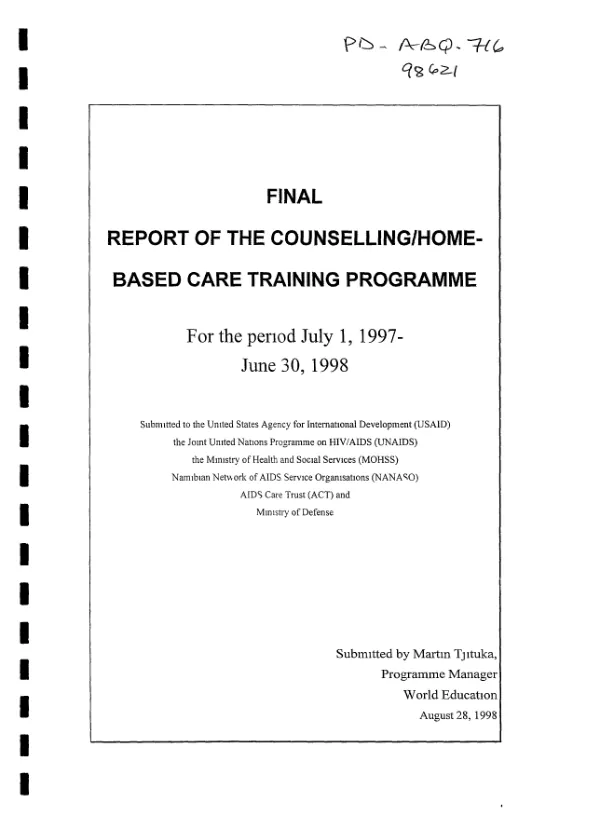 Final report of the counselling/home-based care training programme for the period July 1, 1997-June 30, 1998
