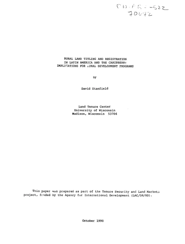 Rural land titling and registration in Latin America and the Caribbean : implications for rural development programs