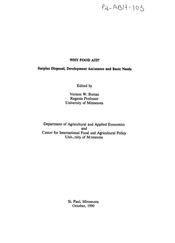 Why food aid? : surplus disposal, development assistance and basic needs