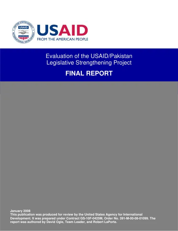 Evaluation of the USAID/Pakistan legislative strengthening project : final report