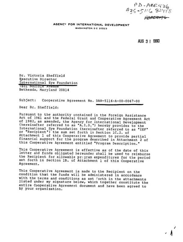 AID cooperative agreement no. DAN-5116-A-00-0067-00 with the International Eye Foundation for a program entitled `increasing the consumption of carotene - containing foods as a long term and sustainable strategy to reduce hypovitaminosis A in Guatemala"
