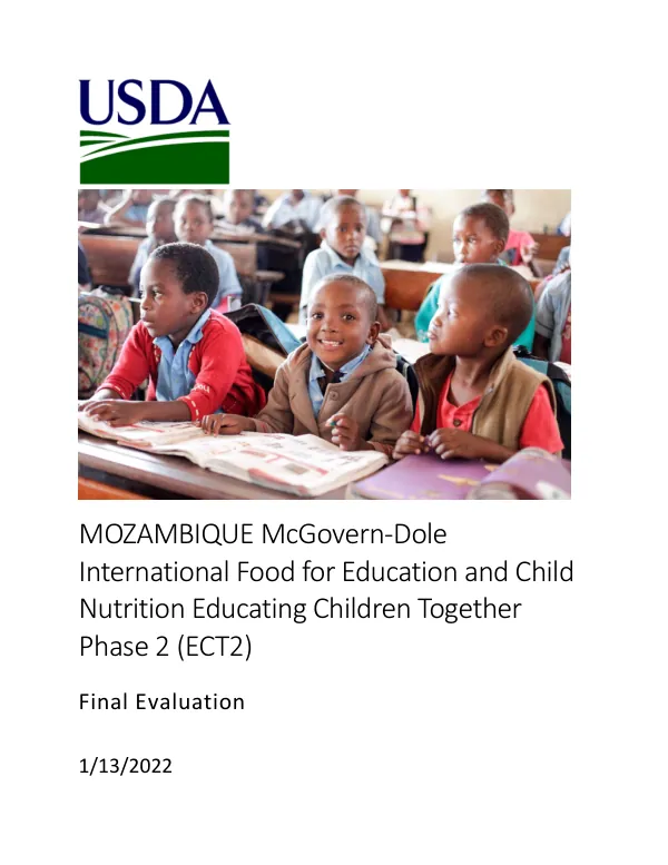Mozambique FY 2015 McGovern-Dole International Food for Education and Child Nutrition Educating Children Together Phase 2 (ECT2) - Final Evaluation