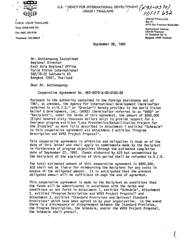 AID cooperative agreement no. 493-0370-A-00-0160-00 to World Vision International for a program entitled `Laos prosthetics/rehabilitation project for the disabled"