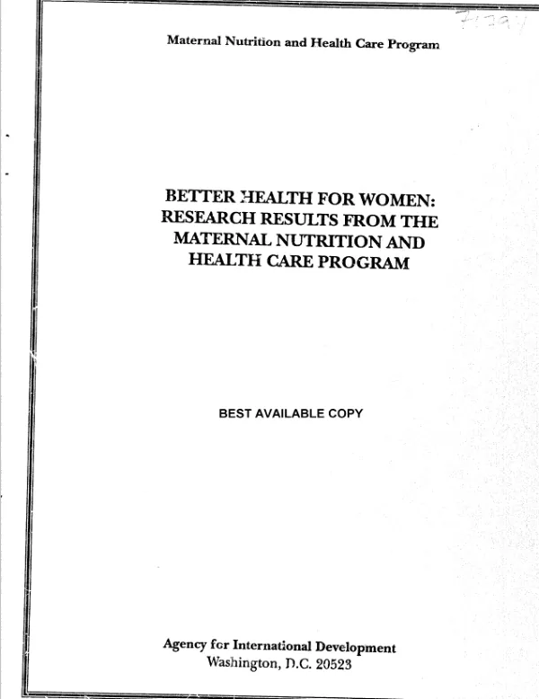 Better health for women : research results from the maternal nutrition and health care program