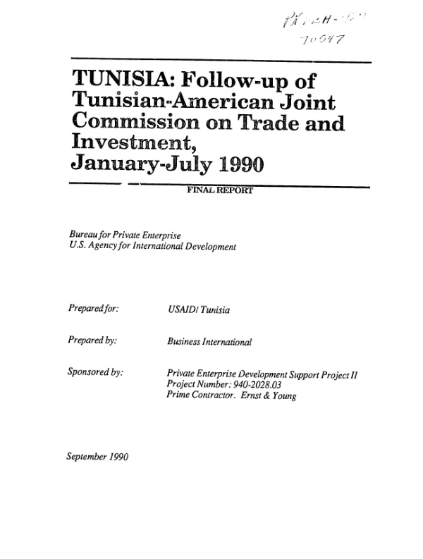 Tunisia : follow-up of Tunisian - American Joint Commission on Trade and Investment, January - July 1990