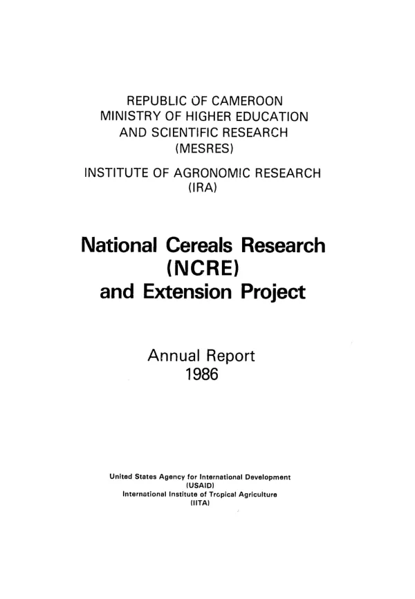 National cereals research and extension project, NCRE : annual report 1986