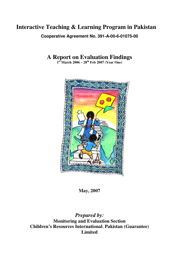 A report on evaluation findings -- 1st March 2006-28th Feb 2007 (year one)