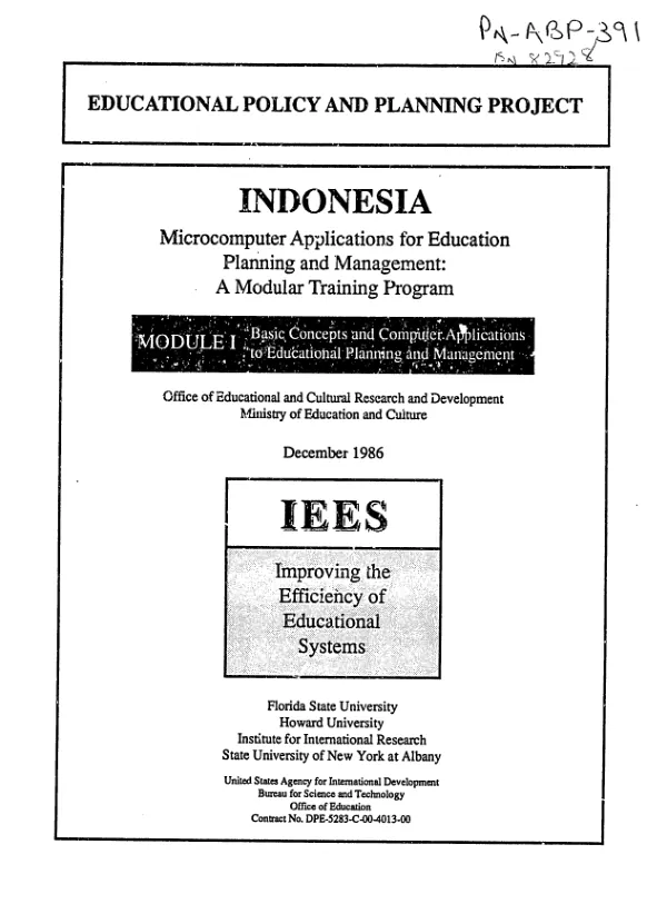Educational policy and planning project -- Indonesia -- microcomputer applications for education planning and management : a modular training program -- module I -- basic concepts and computer applications to educational planning and management