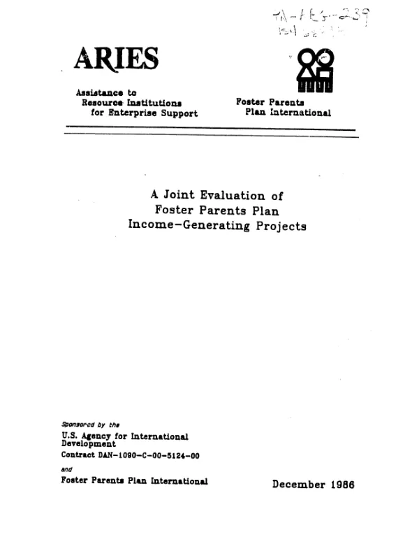 ARIES (assistance to resource institutions for enterprise support) : joint evaluation of Foster Parents Plan income - generating projects