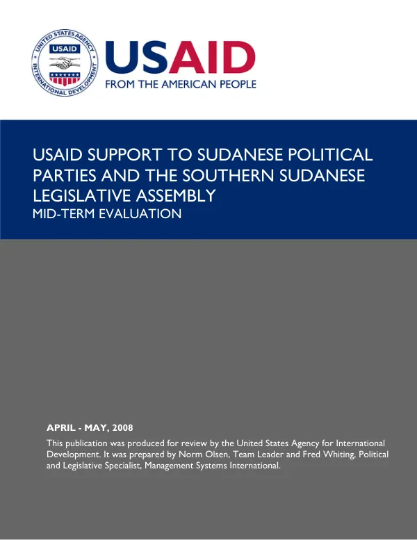 USAID support to Sudanese political parties and the Southern Sudanese legislative assembly : mid-term evaluation