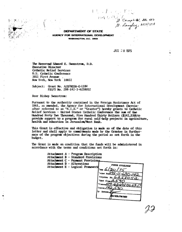 AID grant no. AID/NESA-G-1184 to the Catholic Relief Services to support a program for rural self-help projects in agriculture, health, and education in Jerusalem/West Bank