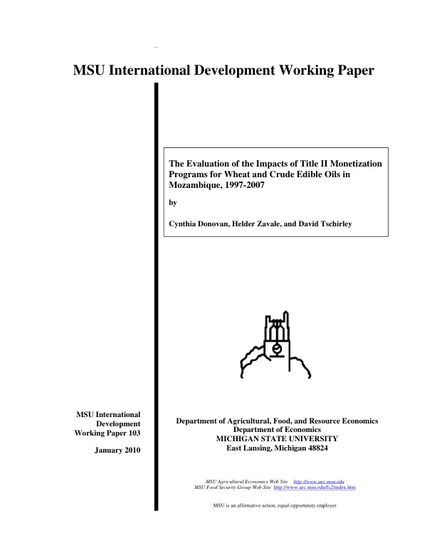 The evaluation of the impacts of Title II monetization programs for wheat and crude edible oils in Mozambique, 1997-2007