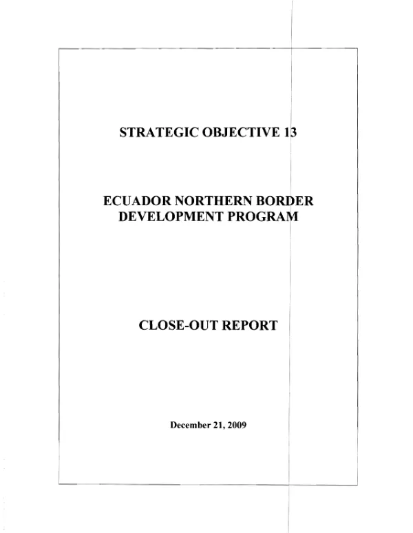 Strategic objective 13 : Ecuador northern border development program -- close-out report