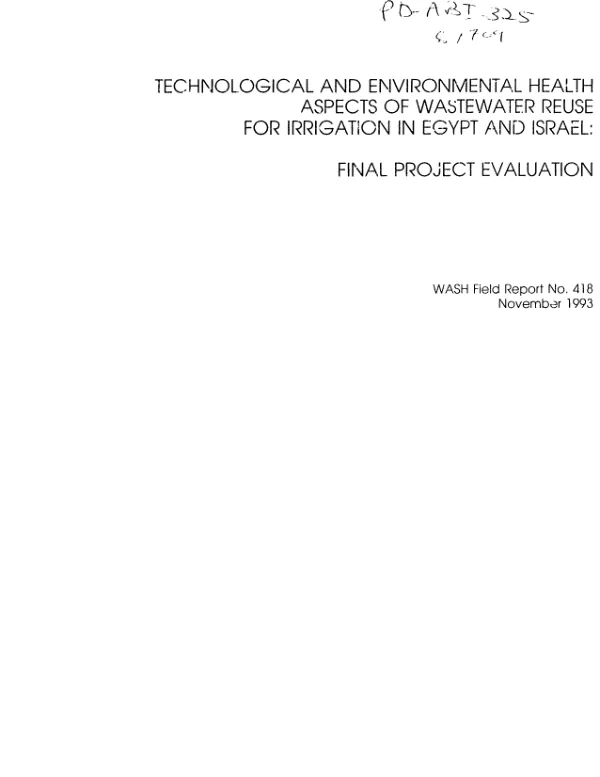 Technological and environmental health aspects of wastewater reuse for irrigation in Egypt and Israel : final project evaluation