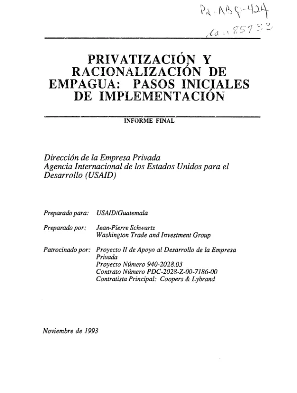 Privatizacion y racionalizacion de EMPAGUA : pasos iniciales de implementacion
