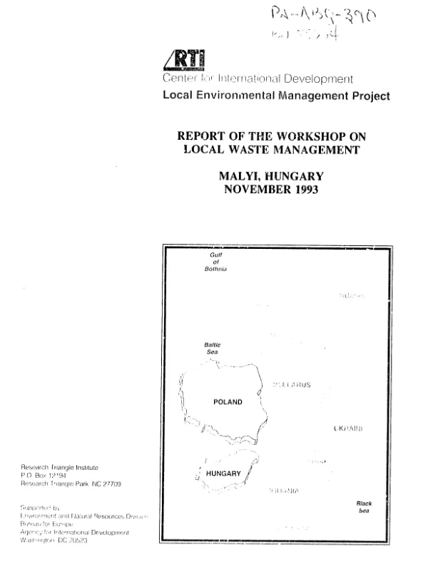 Report of the workshop on local waste management -- Malyi, Hungary
