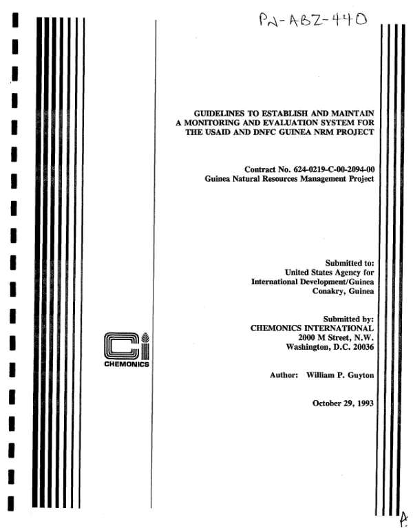 Guidelines to establish and maintain a monitoring and evaluation system for the USAID and DNFC [Direction Nationale des Forets et Chasses] Guinea NRM [natural resources management] project