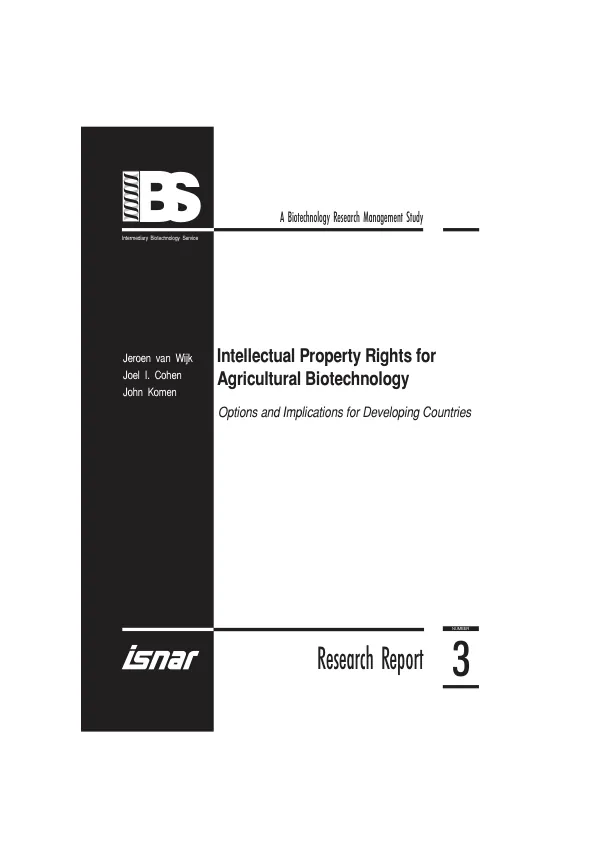 Intellectual property rights for agricultural biotechnology : options and implications for developing countries