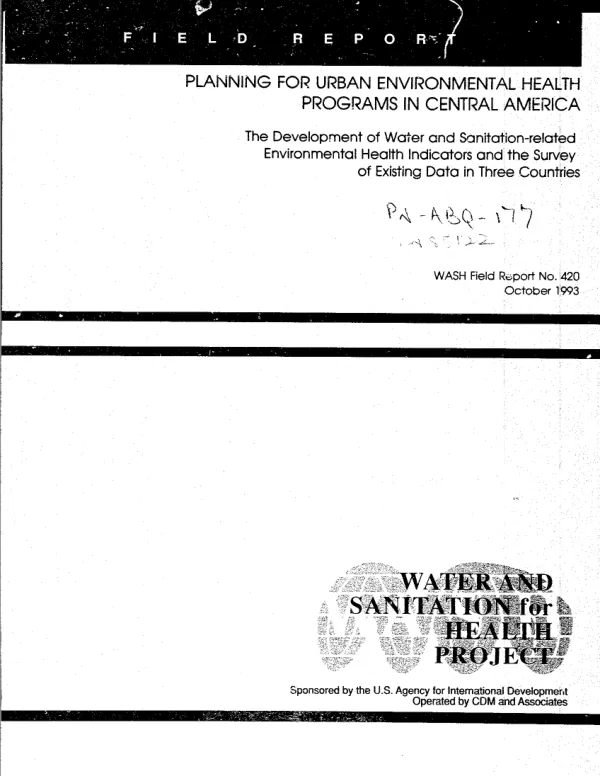Planning for urban environmental health programs in Central America : the development of water and sanitation-related environmental health indicators and the survey of existing data in three countries