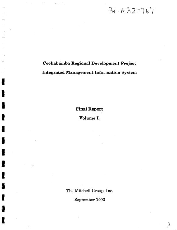 Cochabamba regional development project : integrated management information system -- final report, volume I