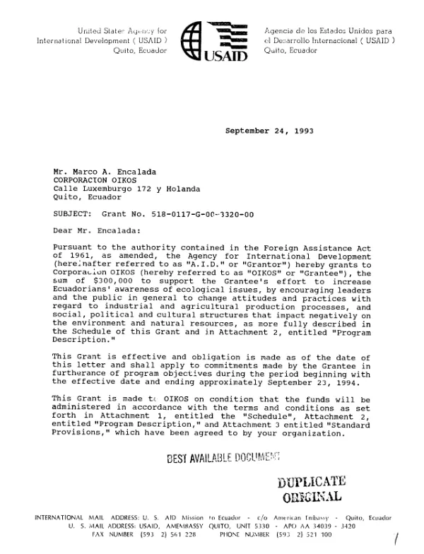 AID grant agreement no. 518-0117-G-00-3320-00 with Corporacion OIKOS in support of OIKOS" efforts in the strengthening of the environmental education and technology project (EDUCAR)