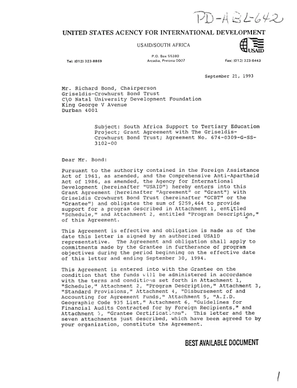 AID grant agreement no. 674-0309-G-SS-3102-00 to Griseldis Crowhurst Bond Trust (GCBT) for the Science Foundation Programme (SFP) for assistance to disadvantaged students and for fellowships for science department teachers from historically black universities (HBUs) under the South Africa support to tertiary education [STEP] project