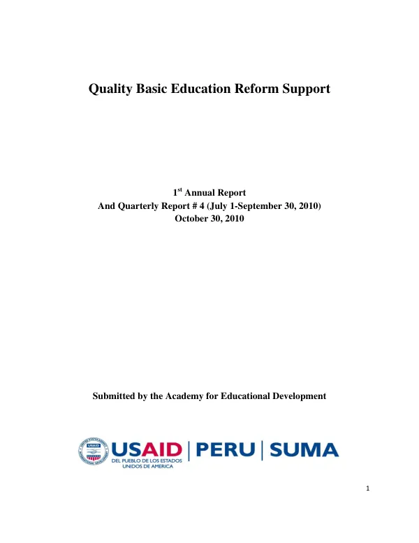 Quality basic education reform support : 1st annual report and quarterly report #4 (July 1-September 30, 2010)