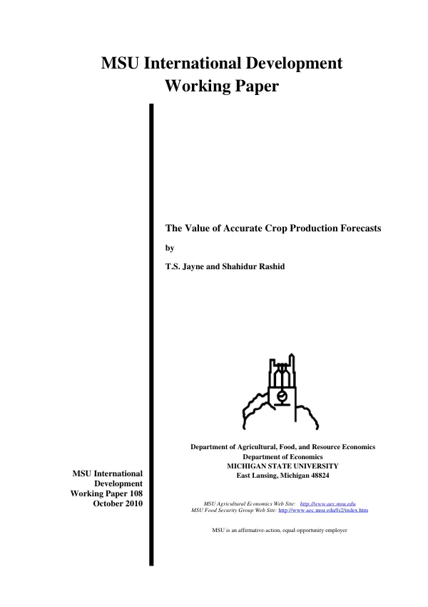 The value of accurate crop production forecasts