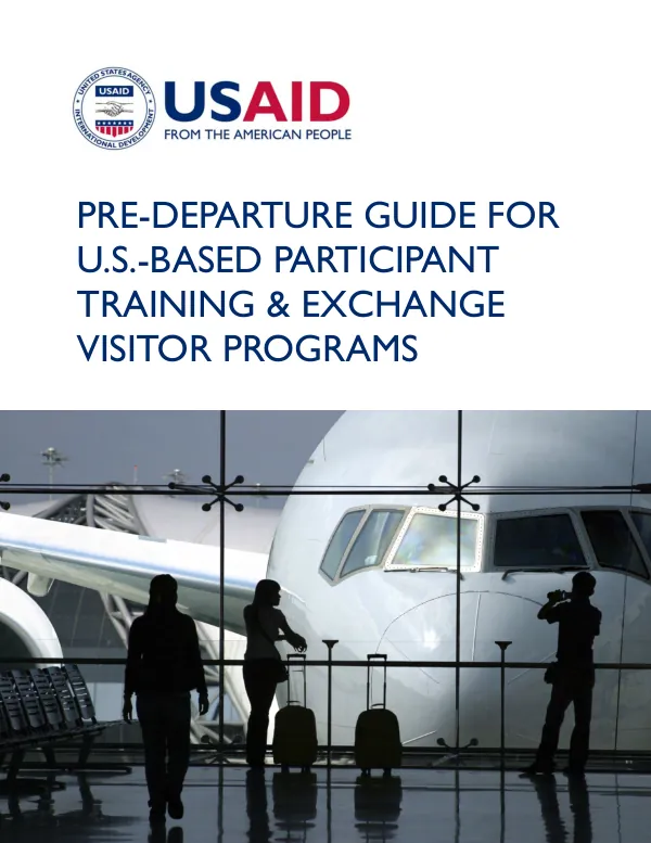 Pre-departure guide for U.S.-based participant training & exchange visitor programs