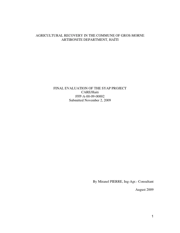 Agricultural recovery in the commune of Gros-Morne, Artibonite Department, Haïti : final evaluation of the SYAP project : FFP-A-00-09-00002, Care-Haiti
