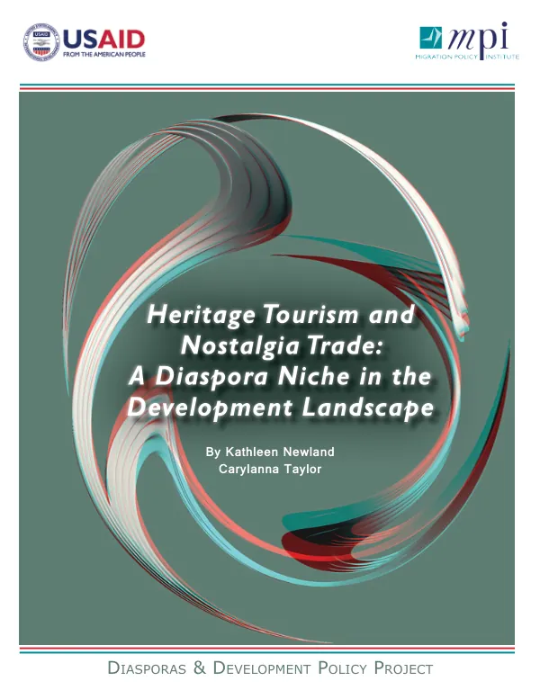Heritage tourism and nostalgia trade : a diaspora niche in the development landscape