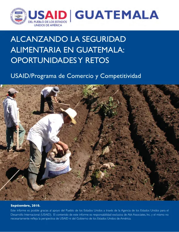 Alcanzando la seguridad alimentaria en Guatemala : oportunmidades y retos