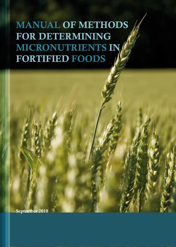 Manual of methods for determining micronutrients in fortified foods
