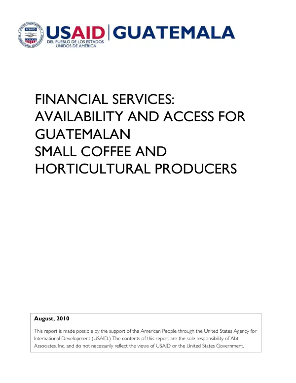 Financial services availability and access for Guatemelan small coffee and horticultural proceducers