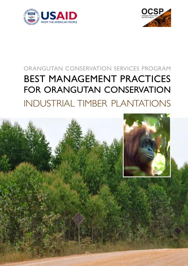 Best management practices for orangutan conservation : industrial timber plantations