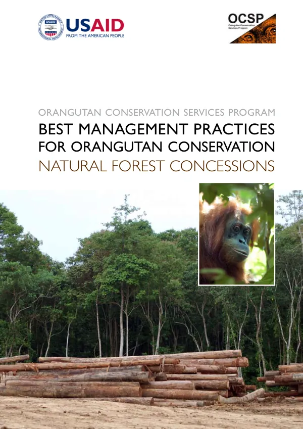 Best management practices for orangutan conservation : natural forest concessions
