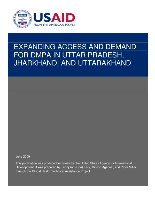 Expanding access and demand for DMPA in Uttar Pradesh, Jharkhand, and Uttarakhand