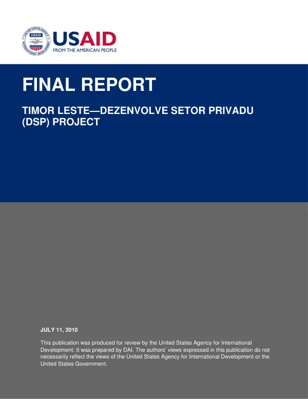 Final report Timor Leste -- desenvolve setor privadu (DSP) project