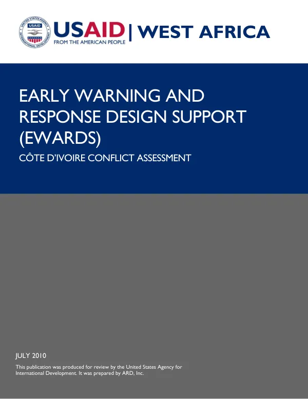 Early warning and response design support (EWARDS) : Cote d"Ivoire conflict assessment