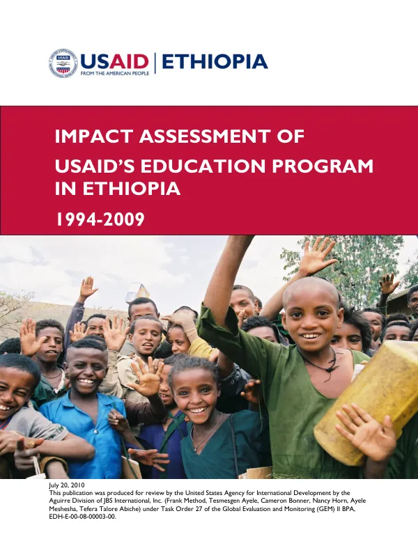 Impact assessment of USAID"s education program in Ethiopia 1994-2009