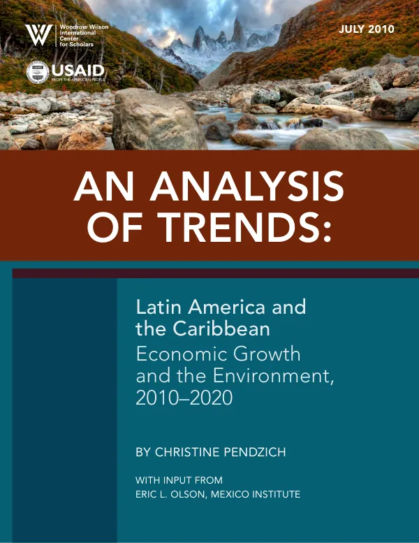 An analysis of trends : Latin America and the Caribbean economic growth and the environment, 2010-2020