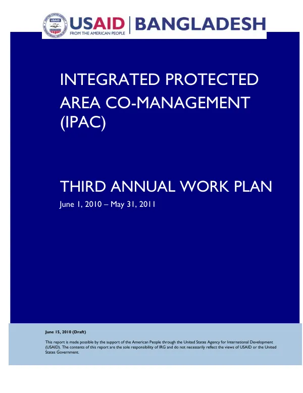 Integrated protected area co-management (IPAC) : third annual work plan, June 1, 2010-May 31, 2011