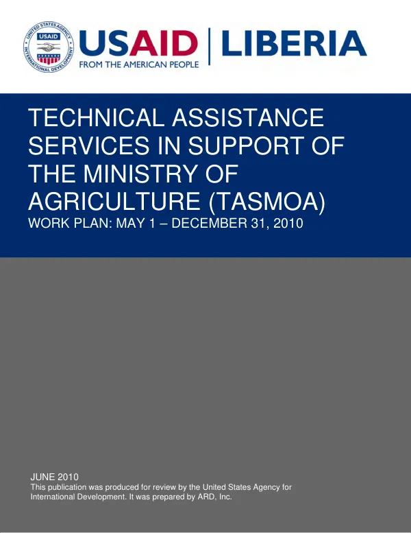 Technical assistance services in support of the Ministry of Agriculture (TASMOA) : work plan, May 1-December 31, 2010