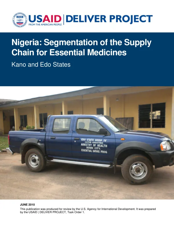 Nigeria : segmentation of the supply chain for essential medicines -- Lano and Edo states